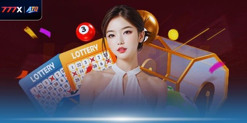 Tìm hiểu những hình thức xổ số thú vị trong sảnh 777x